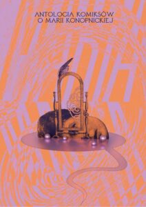 Antologia komiksów o Marii Konopnickiej