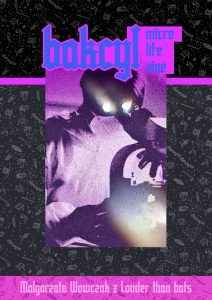 Bakcyl. Micro Life Zine Bakcyl. Micro Life Zine