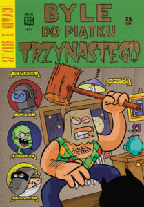 Byle do piątku trzynastego Byle do piątku trzynastego