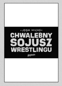 Chwalebny Sojusz Wrestlingu #01 (B)