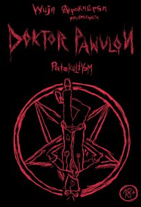 Doktor Pawulon #01: Patokultyzm Doktor Pawulon #01: Patokultyzm