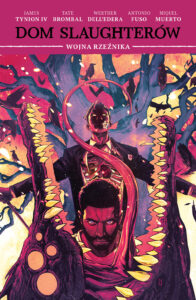Dom Slaughterów #05: Wojna Rzeźnika