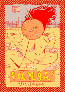 Fanga #02: the Neighborhood