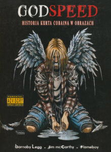 Godspeed. Historia Kurta Cobaina w obrazach