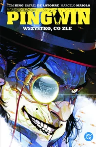 Pingwin #02: Wszystko, co złe Pingwin #02: Wszystko, co złe