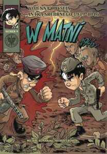 Wojenna odyseja Antka Srebrnego 1939-1944 #09: W matni 1946 r.