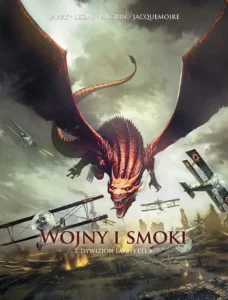 Wojny i smoki #02: Dywizjon Lafayette’a Wojny i smoki #02: Dywizjon Lafayette’a
