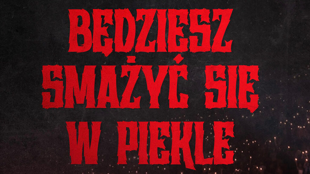 Będziesz smazyc sie w piekle news1