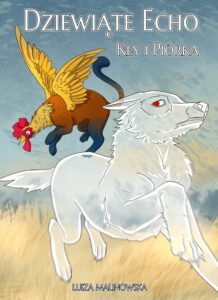 Dziewiąte Echo #05: Kły i Piórka