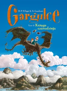 Gargulce #06: Księga czarodzieja