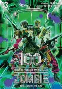 100 rzeczy do zrobienia, zanim zostanę zombie #13