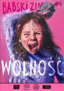 Babski Zin #04: Wolność