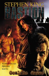 Bastion #03: Ocalałe dusze
