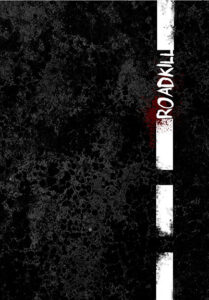 D-emonology – Roadkill