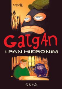 Gałgan #03: Gałgan i Pan Hieronim (B)