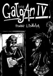 Gałgan #04: Powrót listonosza