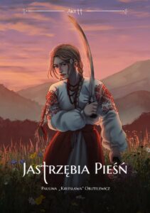 Jastrzębia Pieśń. Akt 2