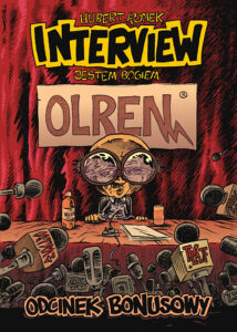 Jestem Bogiem. Interview