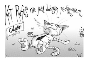 Gałgan. Kot Rufus nie jest dobrym pedagogiem