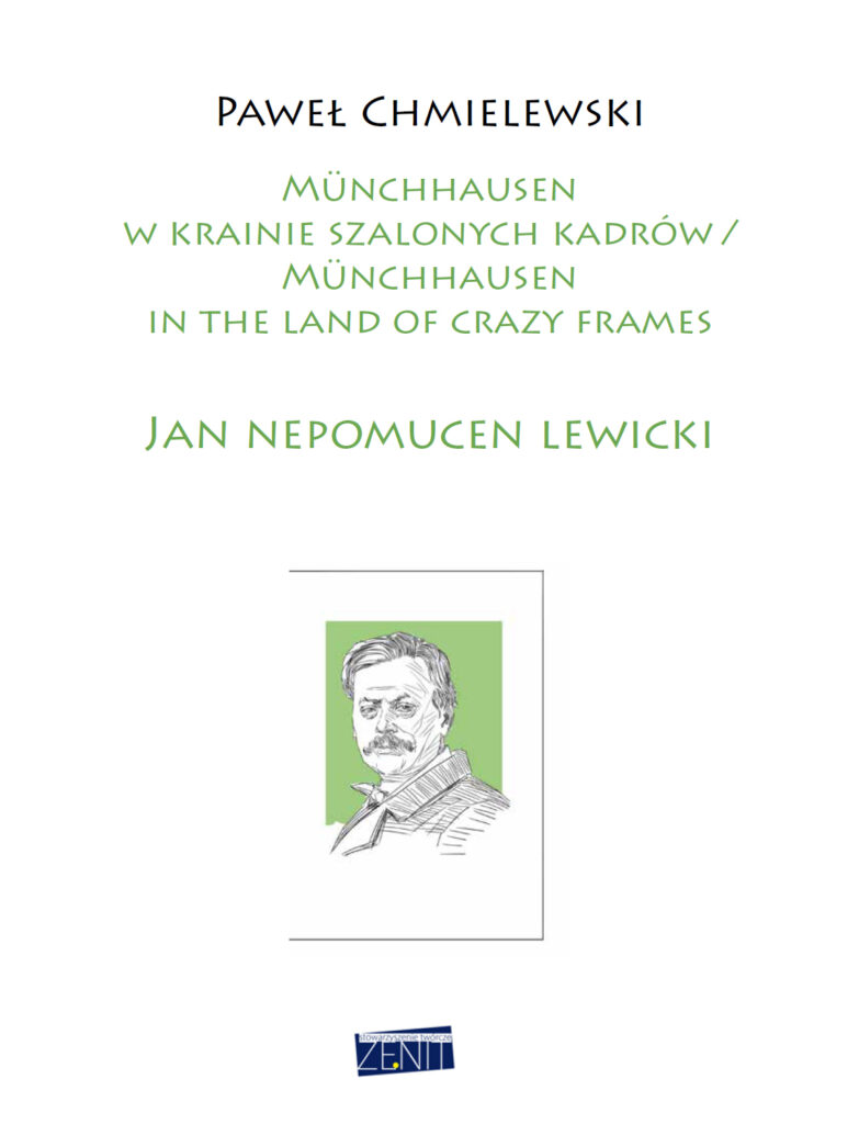Munchhausen w krainie szalonych kadrów Jan Nepomucen Lewicki