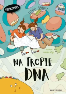 Na tropie DNA