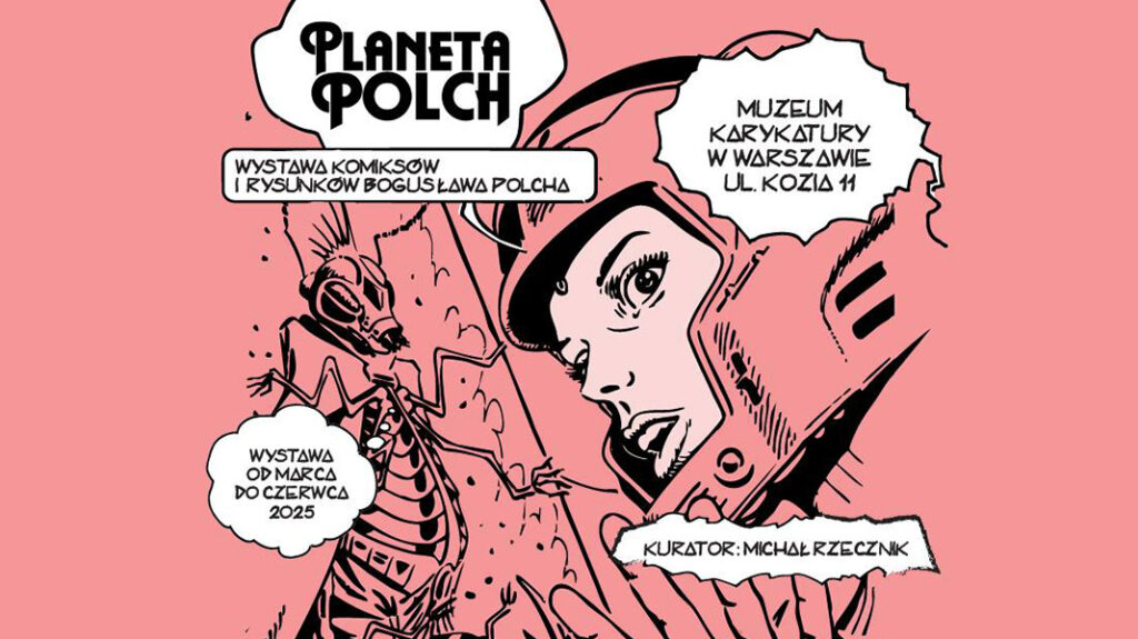 Planeta Polch – wystwa