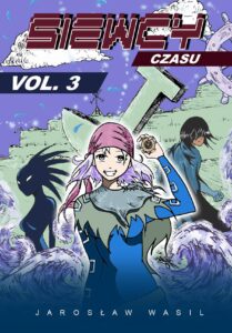 Siewcy Czasu 03