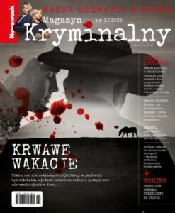 Newsweek. Magazyn Kryminalny #05 (3/2025)