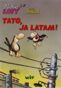 Niskie loty #01: Tato, ja latam