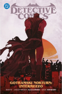 Batman. Detective Comics #04: Gothamski Nokturn: Intermezzo