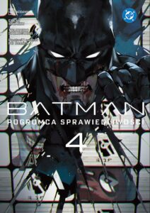 Batman: Pogromca sprawiedliwości #04