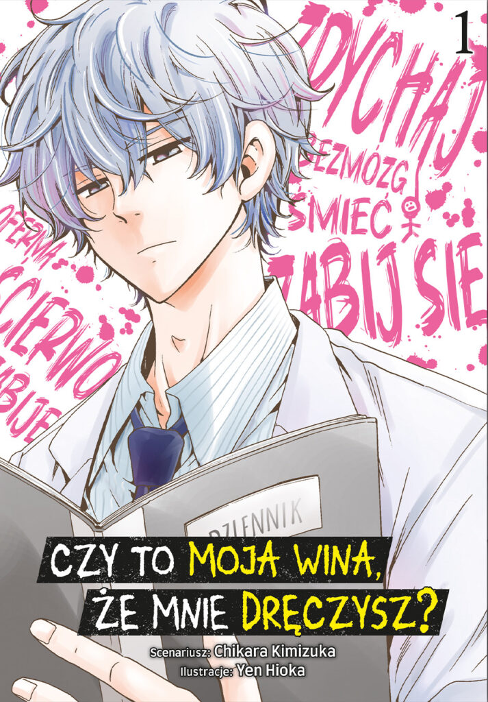 Czy to moja wina że mnie dręczysz 01