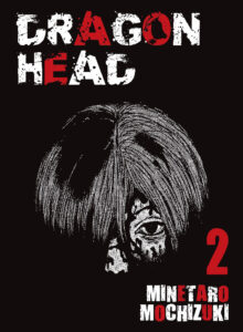 Dragon Head, tom 02