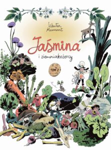 Jaśmina i ziemniakożercy #02 Jaśmina i ziemniakożercy #02