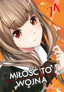 Kaguya-sama: Miłość to wojna #24 Kaguya-sama: Miłość to wojna #24