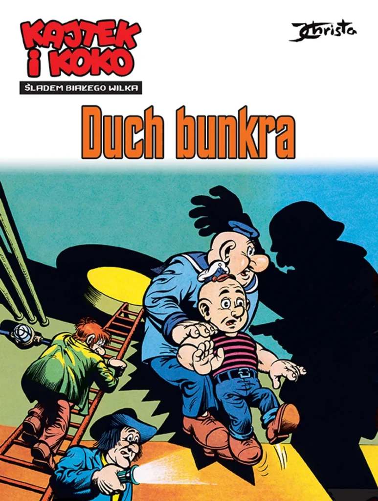 Kajtek i Koko. Śladem białego wilka. Duch bunkra