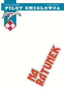 Pilot śmigłowca #01: Na ratunek (B)