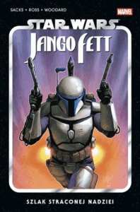 Star Wars. Jango Fett: Szlak straconej nadziei