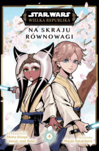 Star Wars. Wielka Republika: Na skraju równowagi #04