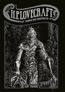 Kolekcja Lovecrafta: Widmo nad Innsmouth