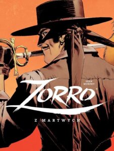 Zorro. Z martwych Zorro. Z martwych