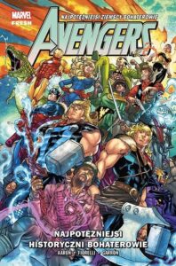Avengers #11: Najpotężniejsi historyczni bohaterowie Avengers #11: Najpotężniejsi historyczni bohaterowie