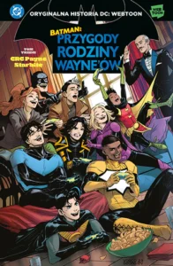 Batman. Przygody rodziny Wayne’ów #03 Batman. Przygody rodziny Wayne’ów #03
