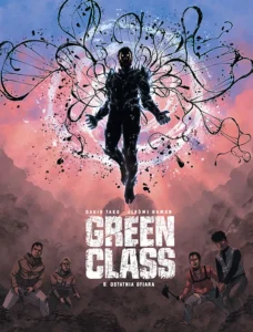 Green Class #05: Ostatnia ofiara