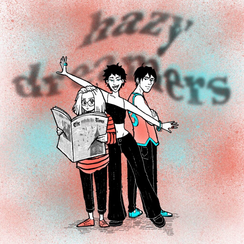 Hazy Dreamers
