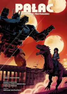 Pałac wszystkich przyszłości #03