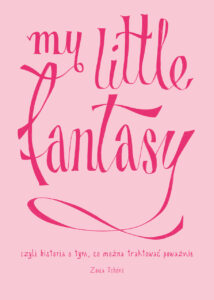 My little fantasy