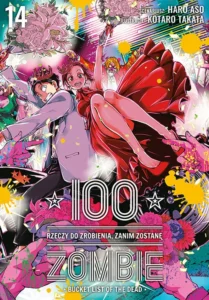 100 rzeczy do zrobienia, zanim zostanę zombie #14