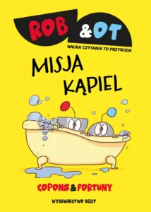 Rob & Ot #03: Misja Kąpiel