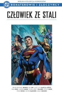 WKKDC BIZ, tom 107: Człowiek ze Stali